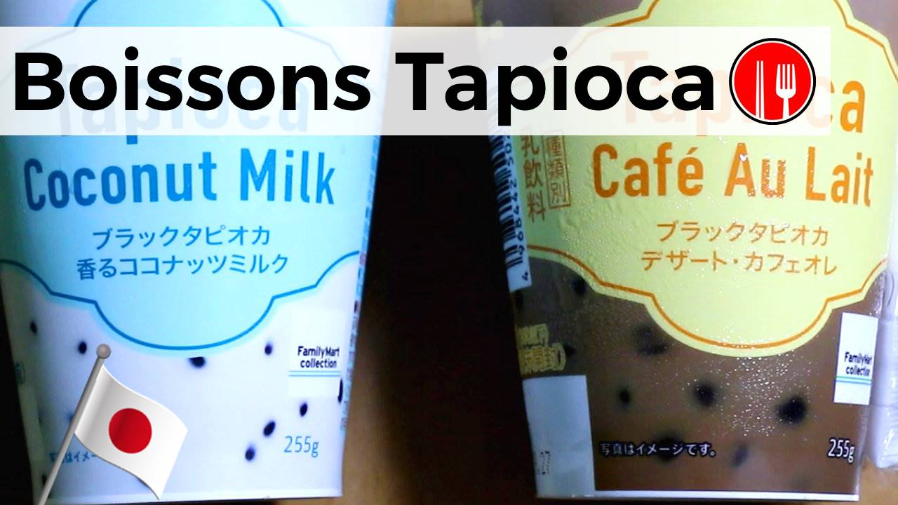 Tapioca drinks Family Mart, Coconut Milk and Cafe au Lait Fait Au Japon